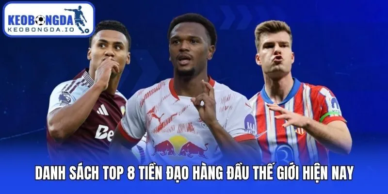 Top 8 Tiền Đạo Hàng Đầu Thế Giới Trong Bóng Đá Hiện Đại 1 Danh sách top 8 tiền đạo hàng đầu thế giới hiện nay